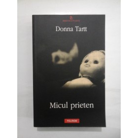 MICUL PRIETEN - DONNA TARTT